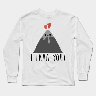 I lava You Long Sleeve T-Shirt